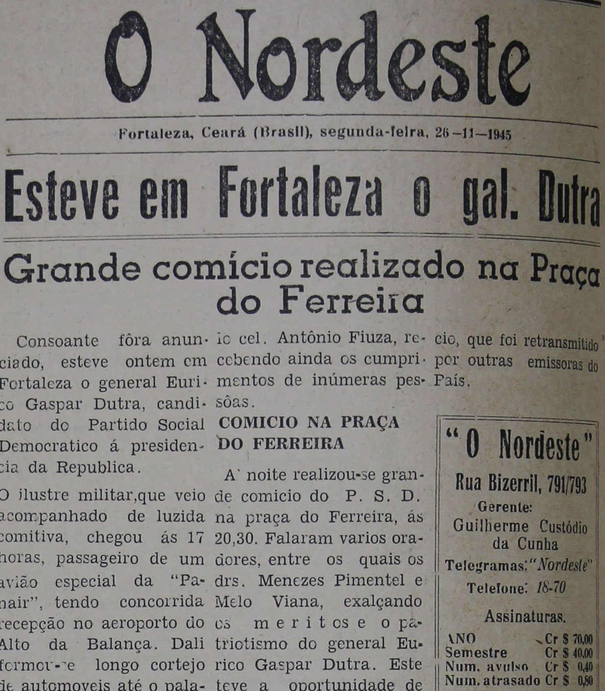O Nordeste de 26 de novembro de 1945: "Esteve em Fortaleza o gal. Dutra"