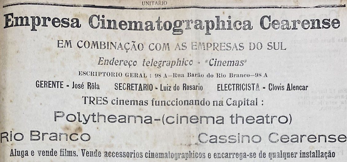 Anúncio tipográfico da Empresa Cinematographica Cearense no alto da página, com os nomes dos três cinemas da capital em letras grandes: Polytheama, Rio Branco e